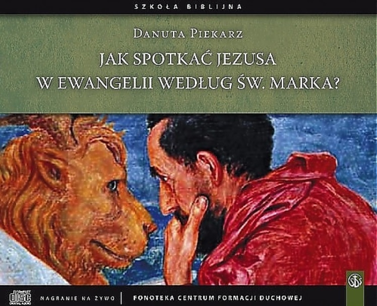 Test Z Ewangelii św Marka Część 2 Jak spotkać Jezusa w Ewangelii św. Marka? | wydawnictwowam.pl
