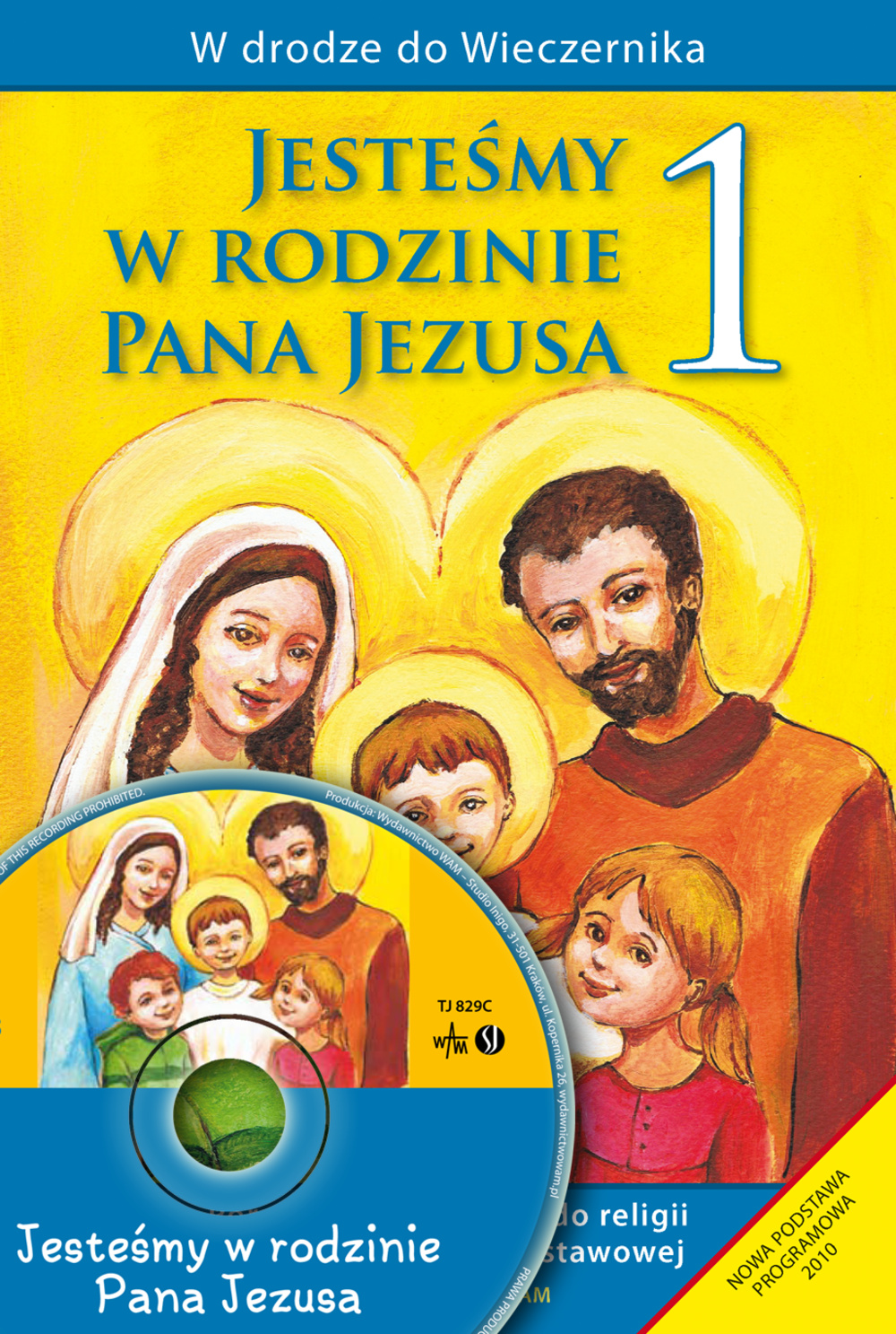 Jesteśmy w rodzinie Pana Jezusa | wydawnictwowam.pl