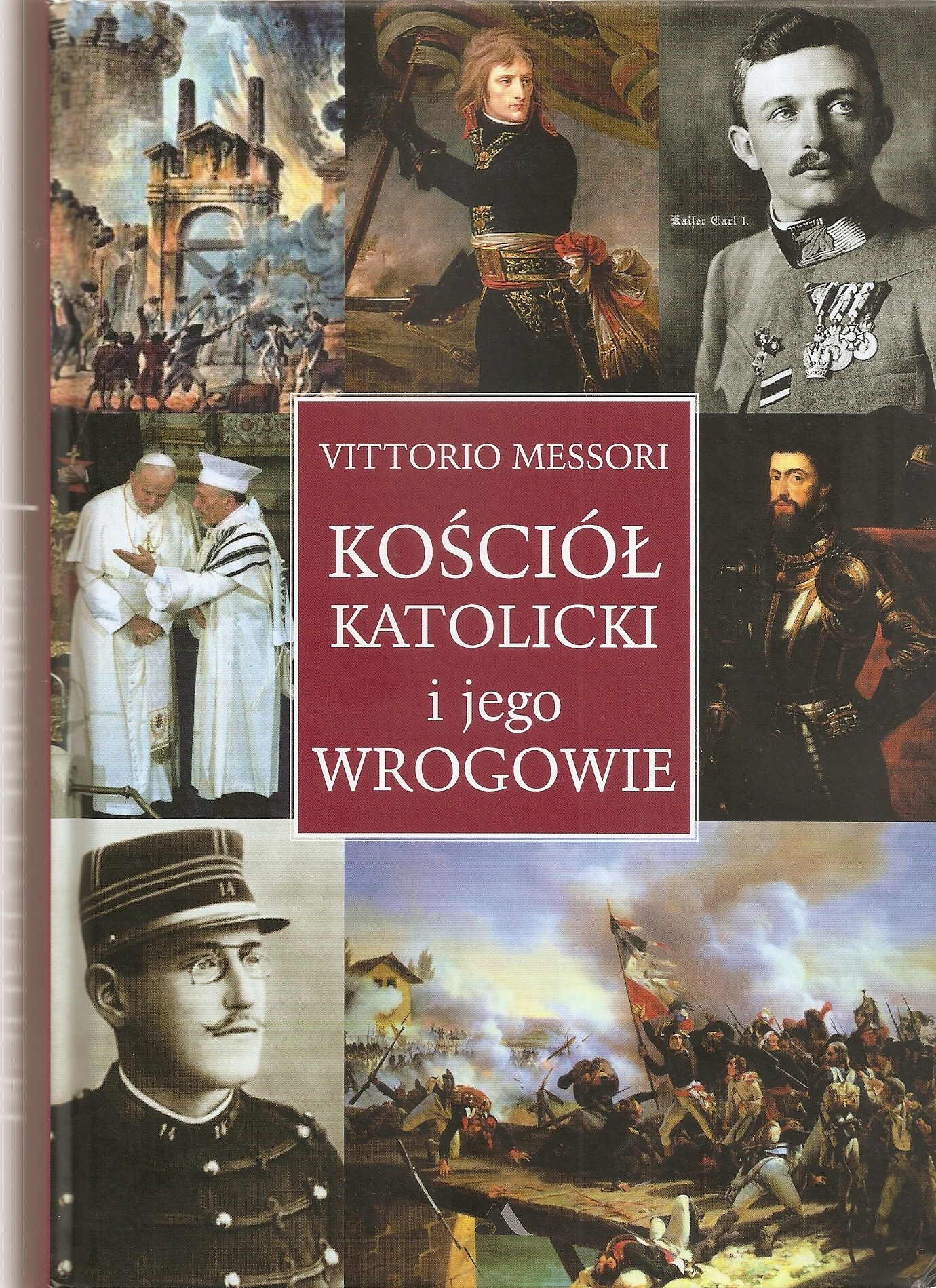 Kościół katolicki i jego wrogowie
