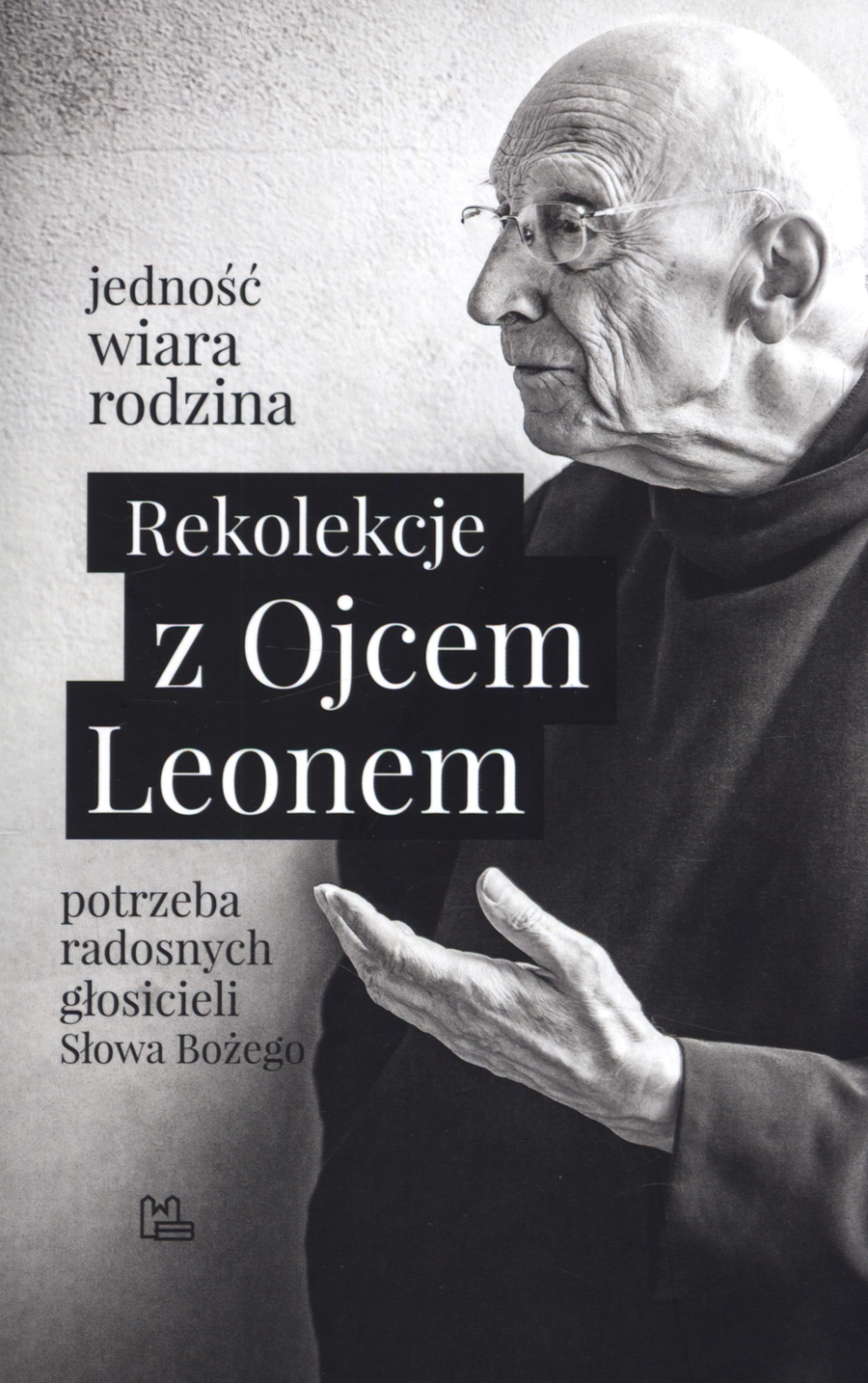 Rekolekcje z Ojcem Leonem