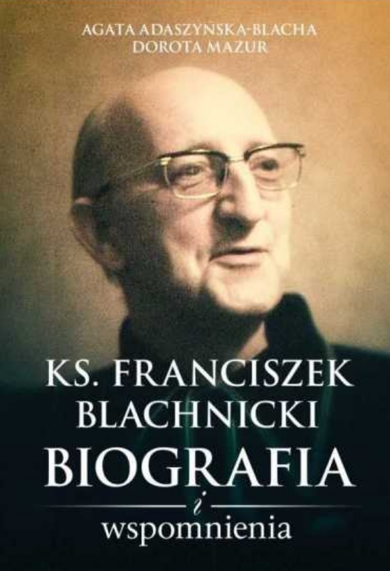 Ks. Franciszek Blachnicki wydawnictwowam.pl