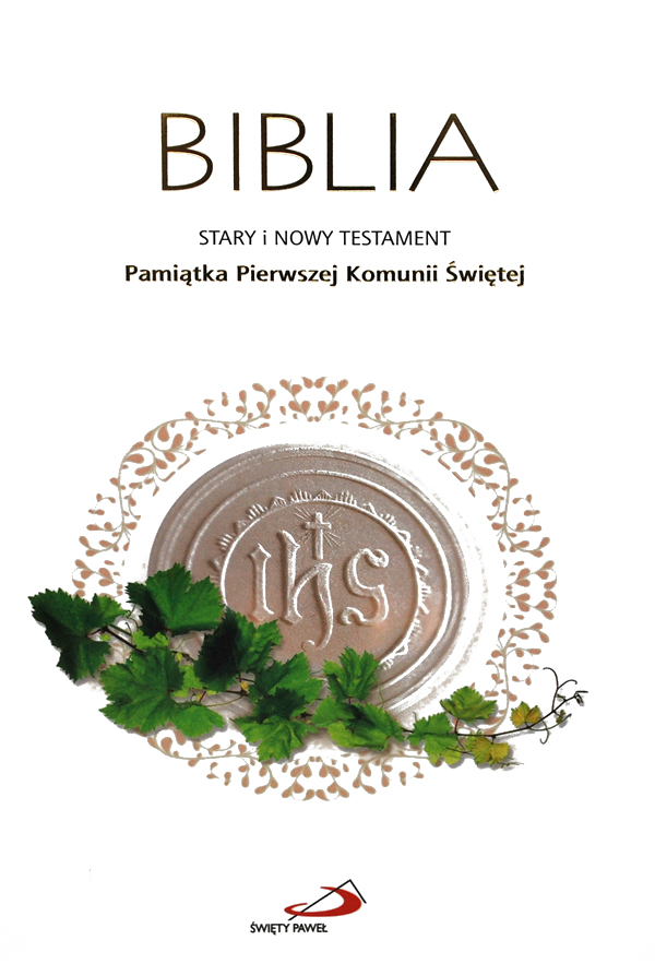 Wyjaśnij Pochodzenie I Znaczenie Nazw Biblia Stary I Nowy Testament Biblia. Stary i Nowy Testament | wydawnictwowam.pl