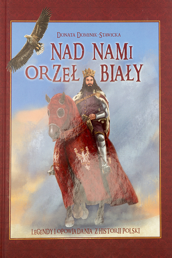 Nad nami Orzeł Biały