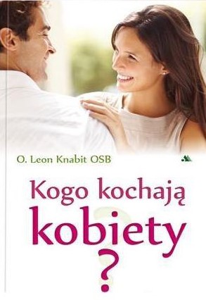 Kogo kochają kobiety?