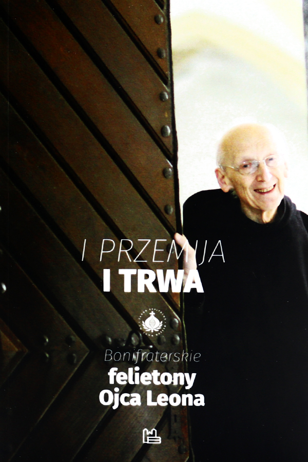 I przemija i trwa
