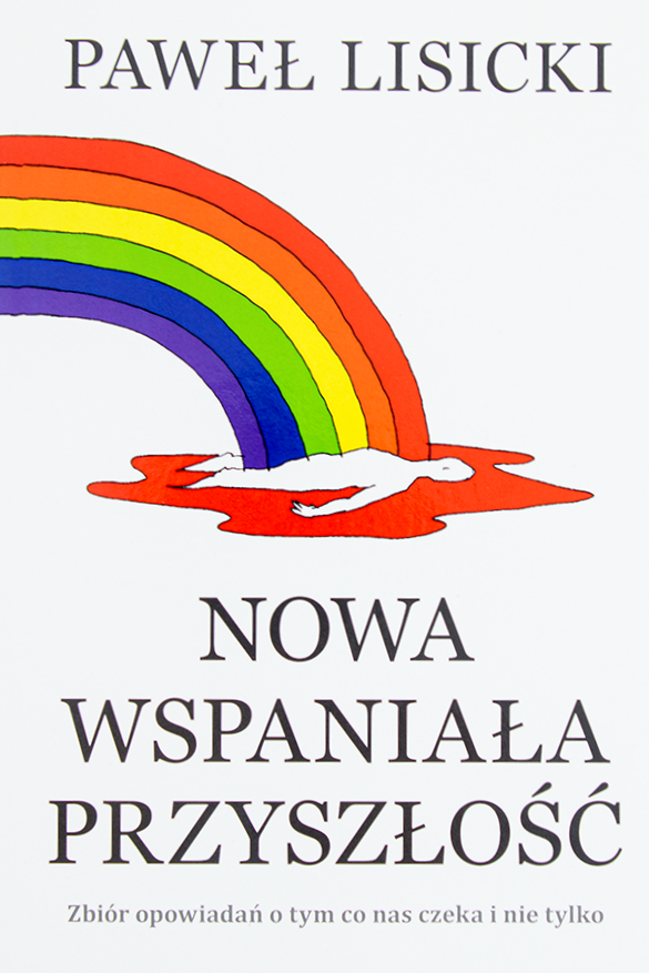 Nowa wspaniała przyszłość