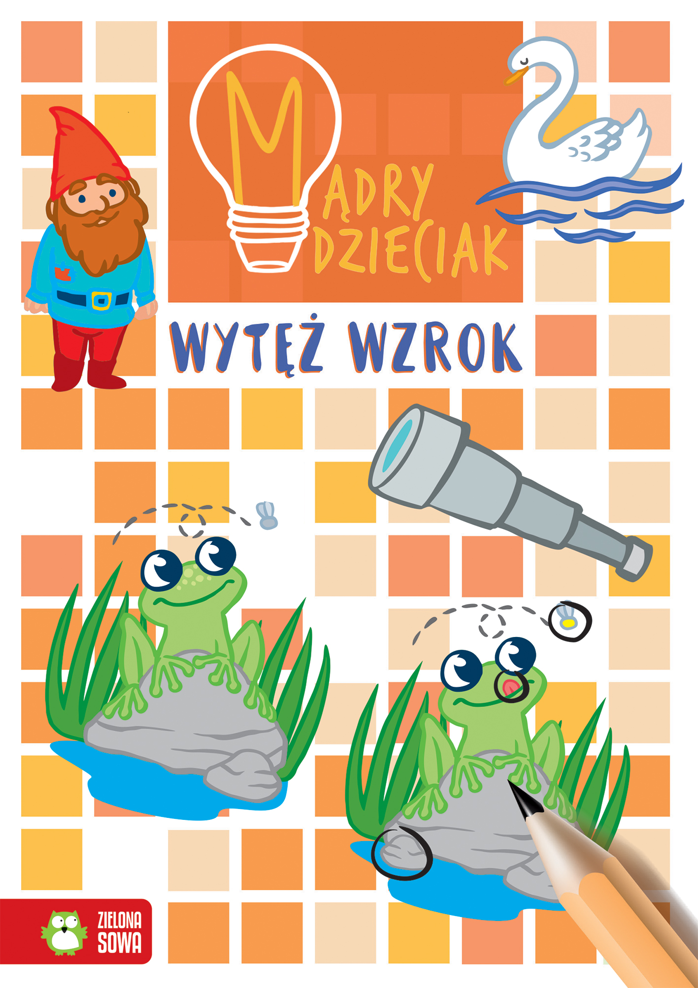 Mądry dzieciak. Wytęż wzrok