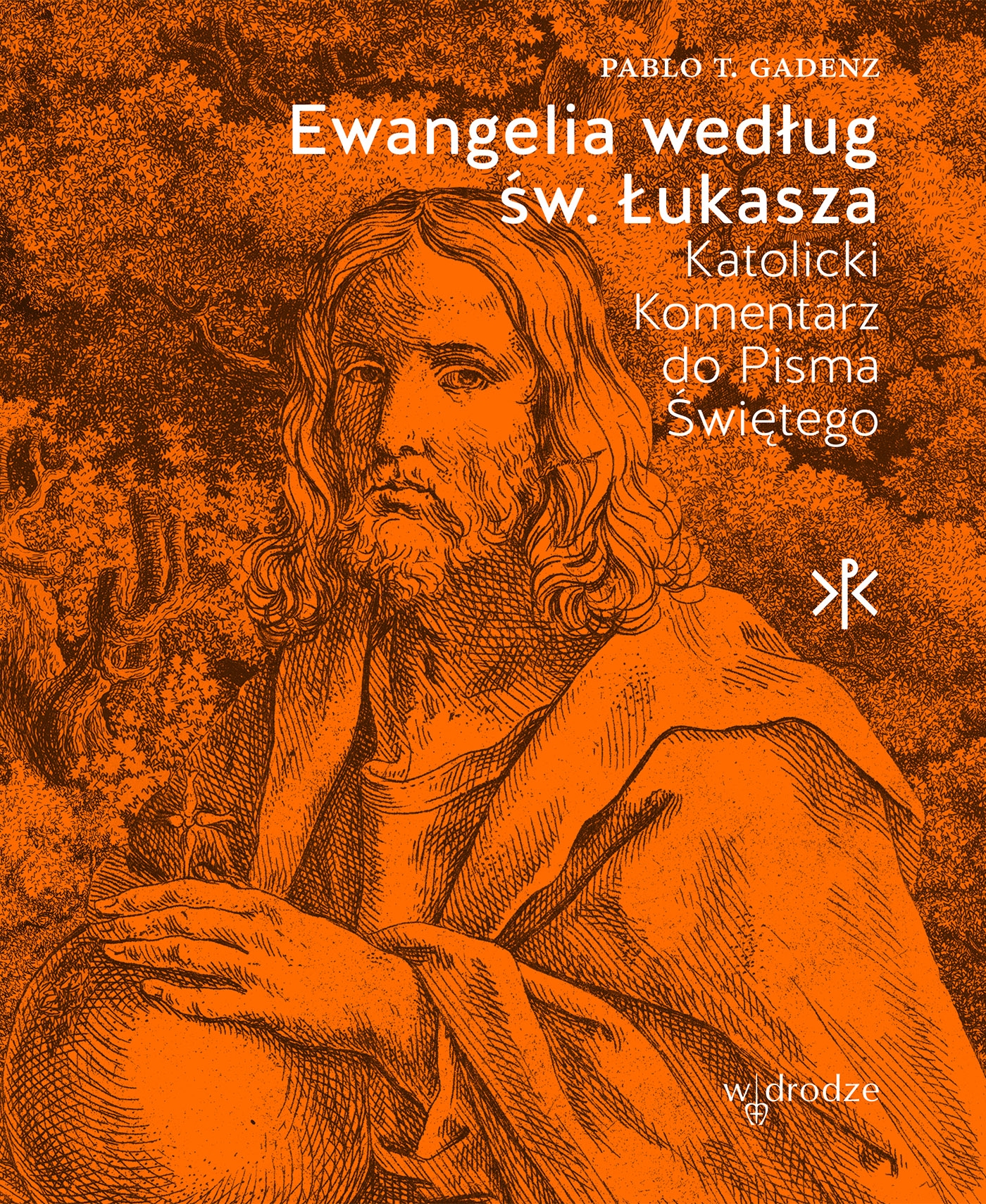 Ewangelia wg św. Łukasza | wydawnictwowam.pl
