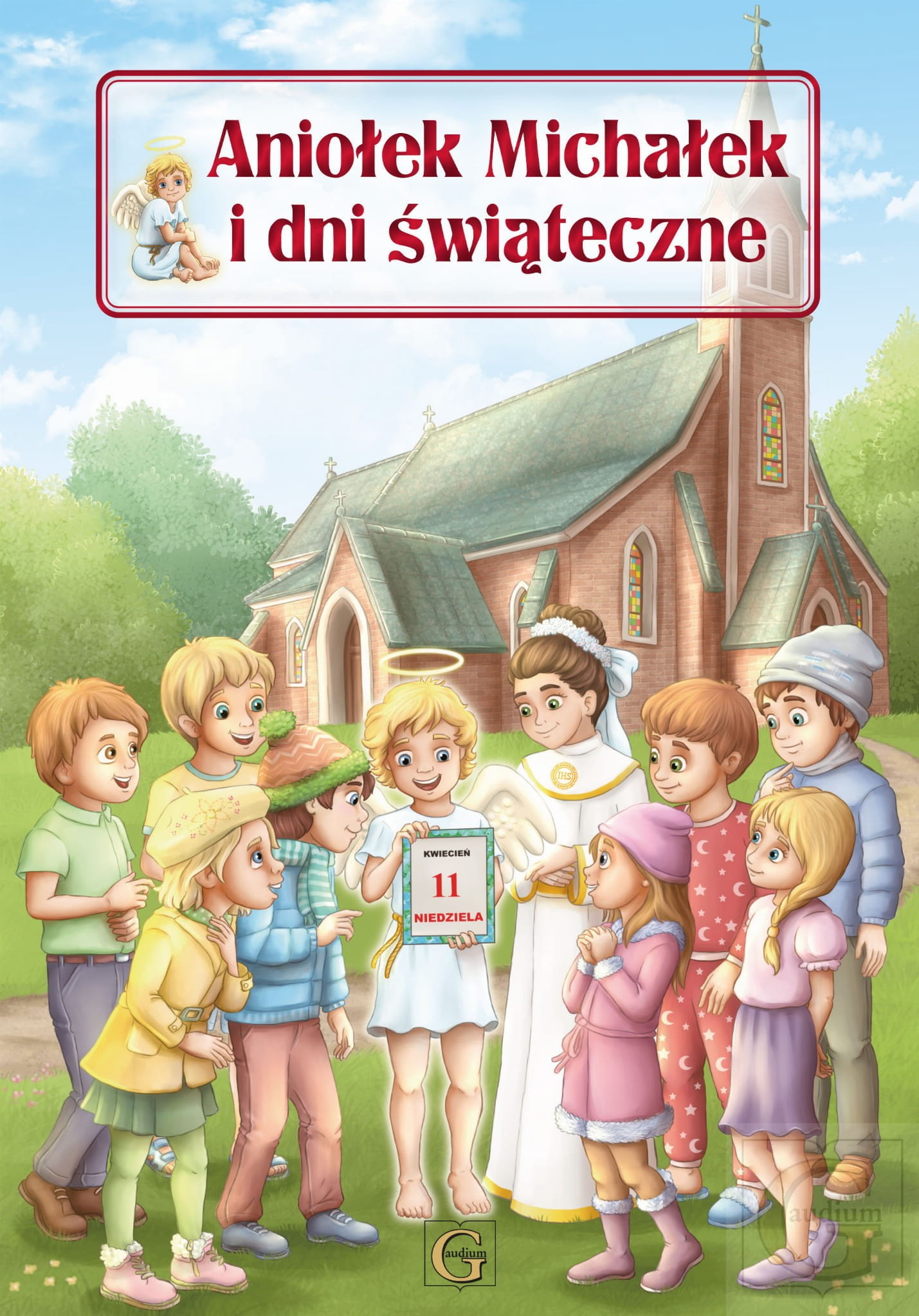 Aniołek Michałek i dni świąteczne