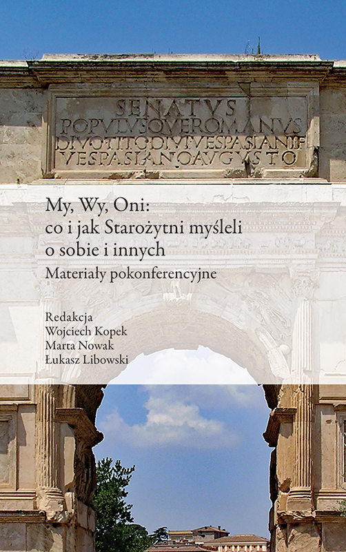 My, Wy, Oni: co i jak Starożytni myśleli o sobie i innych