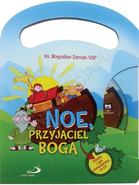 Noe, przyjaciel Boga