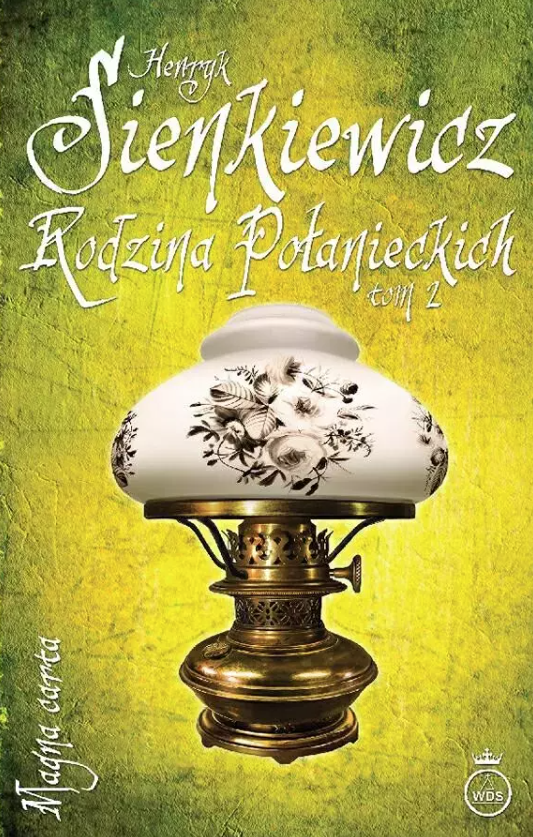 Rodzina Połanieckich. Tom 2