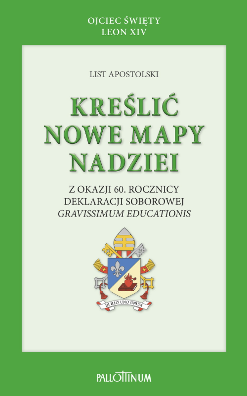List apostolski Kreślić nowe mapy nadziei