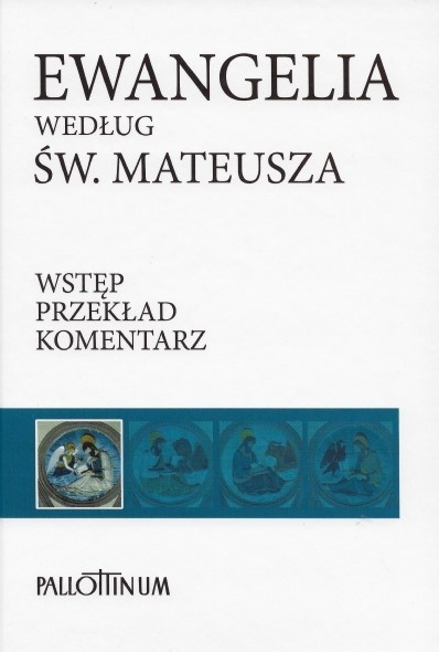 Ewangelia według św. Mateusza | wydawnictwowam.pl