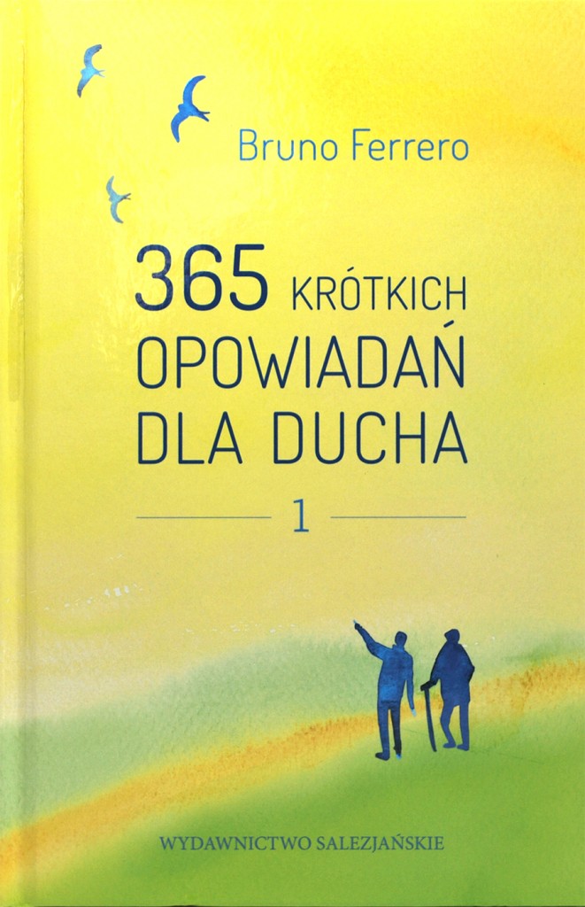365 krótkich opowiadań dla ducha. Tom 1 | wydawnictwowam.pl