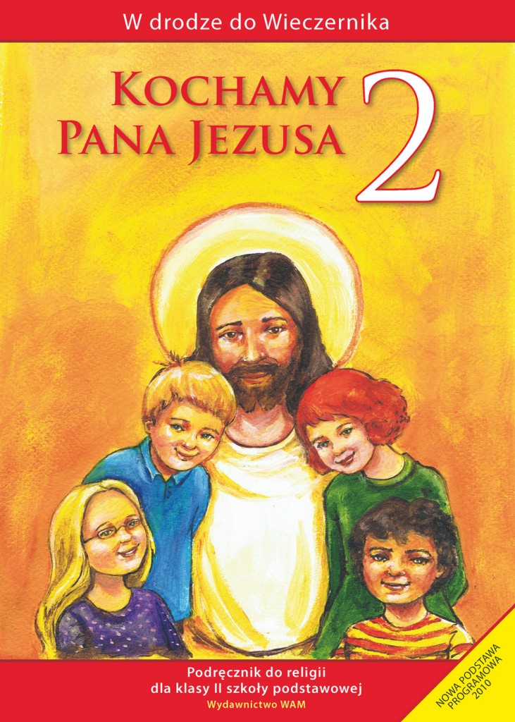 Kochamy Pana Jezusa | wydawnictwowam.pl