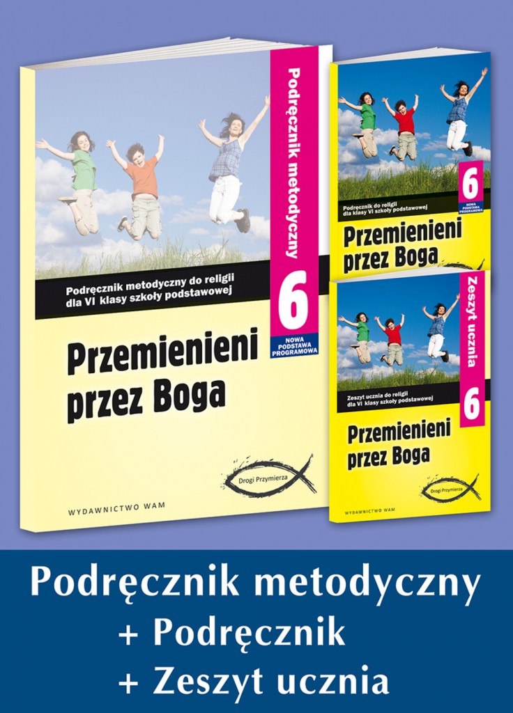 Przemienieni Przez Boga Klasa 6 ćwiczenia Odpowiedzi Przemienieni przez Boga | wydawnictwowam.pl