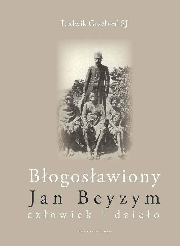 Błogosławiony Jan Beyzym | wydawnictwowam.pl