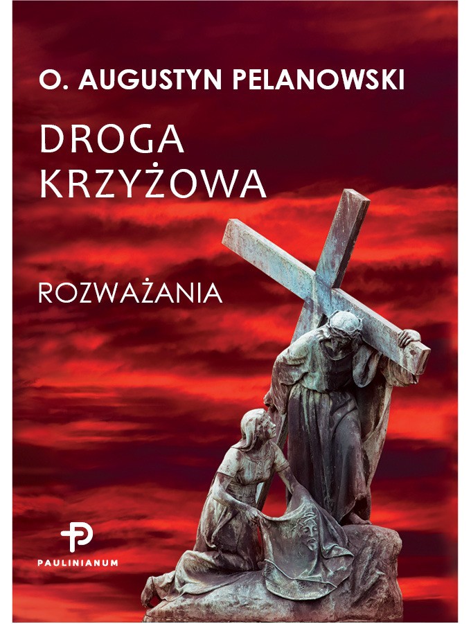 Droga Krzyżowa - Rozważania Krótkie