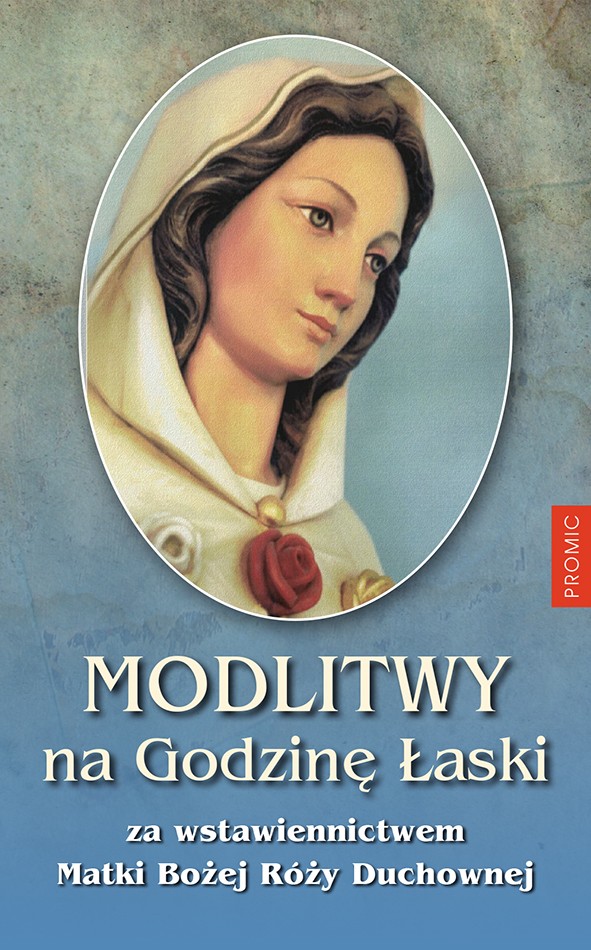 Modlitwy na Godzinę Łaski | wydawnictwowam.pl