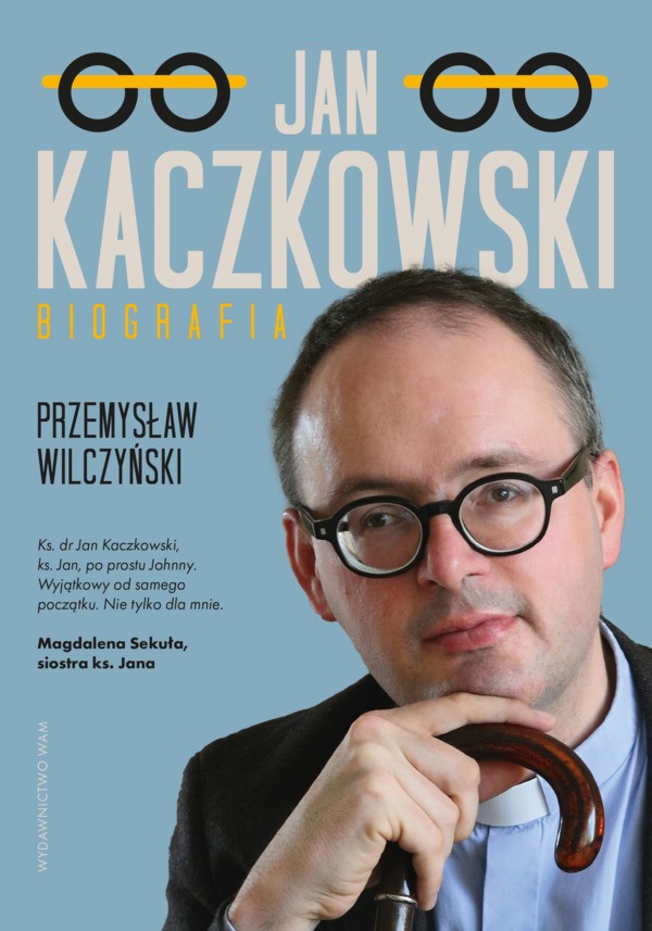 Jan Kaczkowski. Biografia | wydawnictwowam.pl