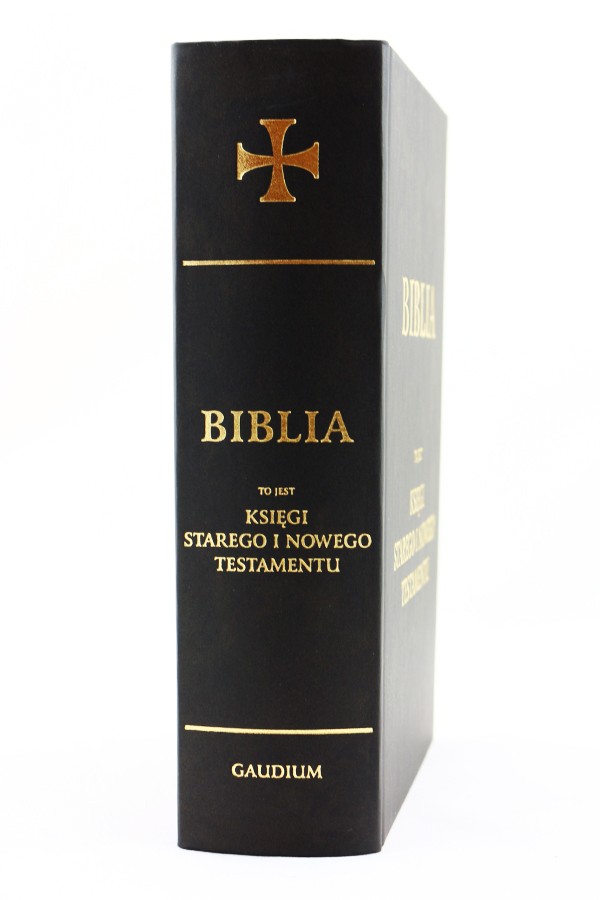 Księgi Starego I Nowego Testamentu Ze Skrótami Biblia to jest Księgi Starego i Nowego Testamentu | wydawnictwowam.pl