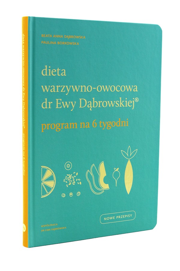 Dieta warzywnoowocowa dr Ewy Dąbrowskiej ® wydawnictwowam.pl