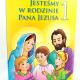 Jesteśmy w rodzinie Pana Jezusa - katechizm