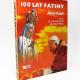 100 lat Fatimy