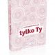 Tylko Ty