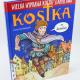 Wielka wyprawa Kostki Stanisława