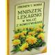 Mniszek lekarski w walce z nowotworami