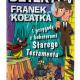 Detektyw Franek Kołatka i przygody z bohaterami Starego Testamentu