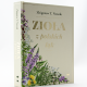 Zioła z polskich łąk Zioła z polskich łąk