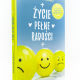 Życie pełne radości