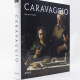 Caravaggio. Stwarzanie widza