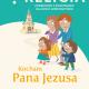 Kocham Pana Jezusa katechizm Część 1-2 / Wojciech