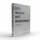 Nie musisz być doskonały wyd. 2