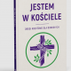 Jestem w Kościele Drogi krzyżowe dla dorosłych