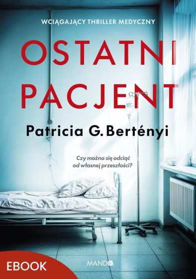 Ostatni pacjent