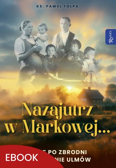 Nazajutrz w Markowej