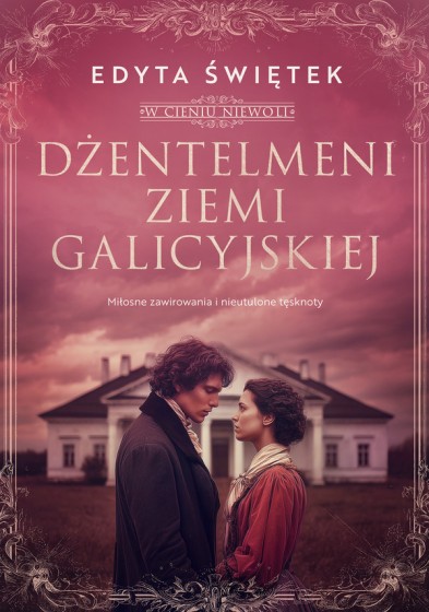 Dżentelmeni ziemi galicyjskiej 