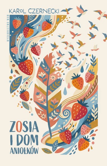 Zosia i Dom Aniołków Zosia i Dom Aniołków