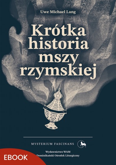 Krótka historia mszy rzymskiej
