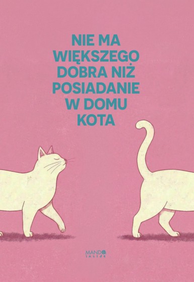 Kartka - Nie ma większego dobra niż posiadanie...