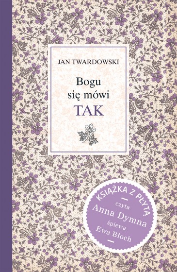 Bogu się mówi – TAK