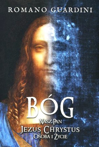 Bóg nasz Pan Jezus Chrystus. Osoba i życie miękka