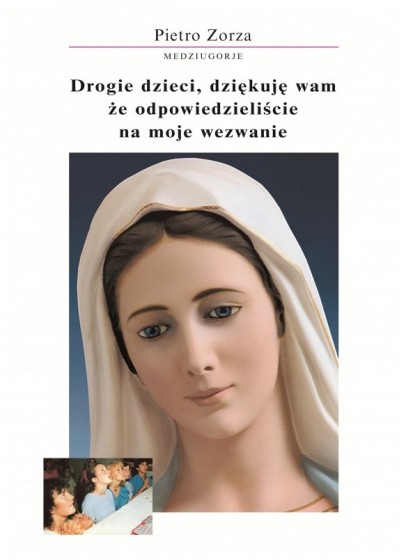 Drogie dzieci, dziękuję wam że odpowiedzieliście na moje wezwaniee