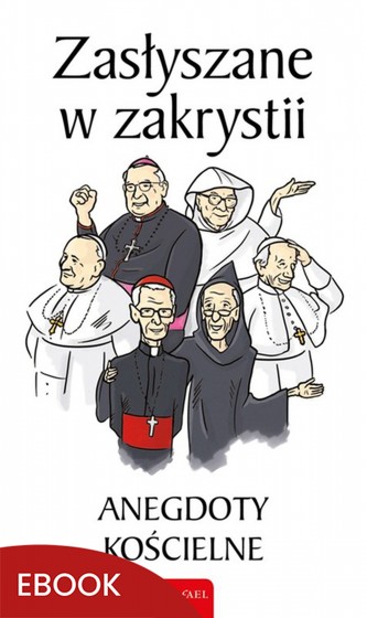 Zasłyszane w zakrystii