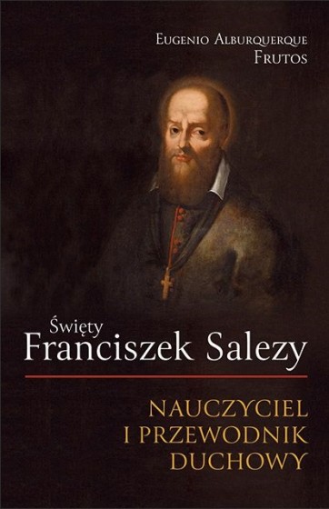 Święty Franciszek Salezy